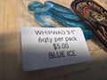 3.1 " WHIPWAD Small trophy hunters BLUE ICE